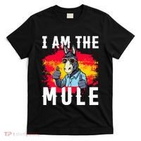 I Am The Mule T Funny Mule Donkey T-Shirt thumb 0