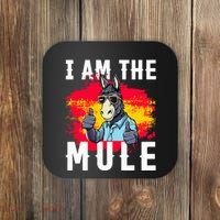 I Am The Mule T Funny Mule Donkey Coaster thumb 0