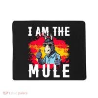 I Am The Mule T Funny Mule Donkey Mousepad thumb 0