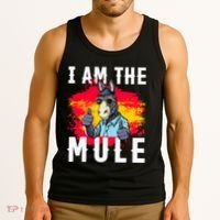 I Am The Mule T Funny Mule Donkey Tank Top thumb 3