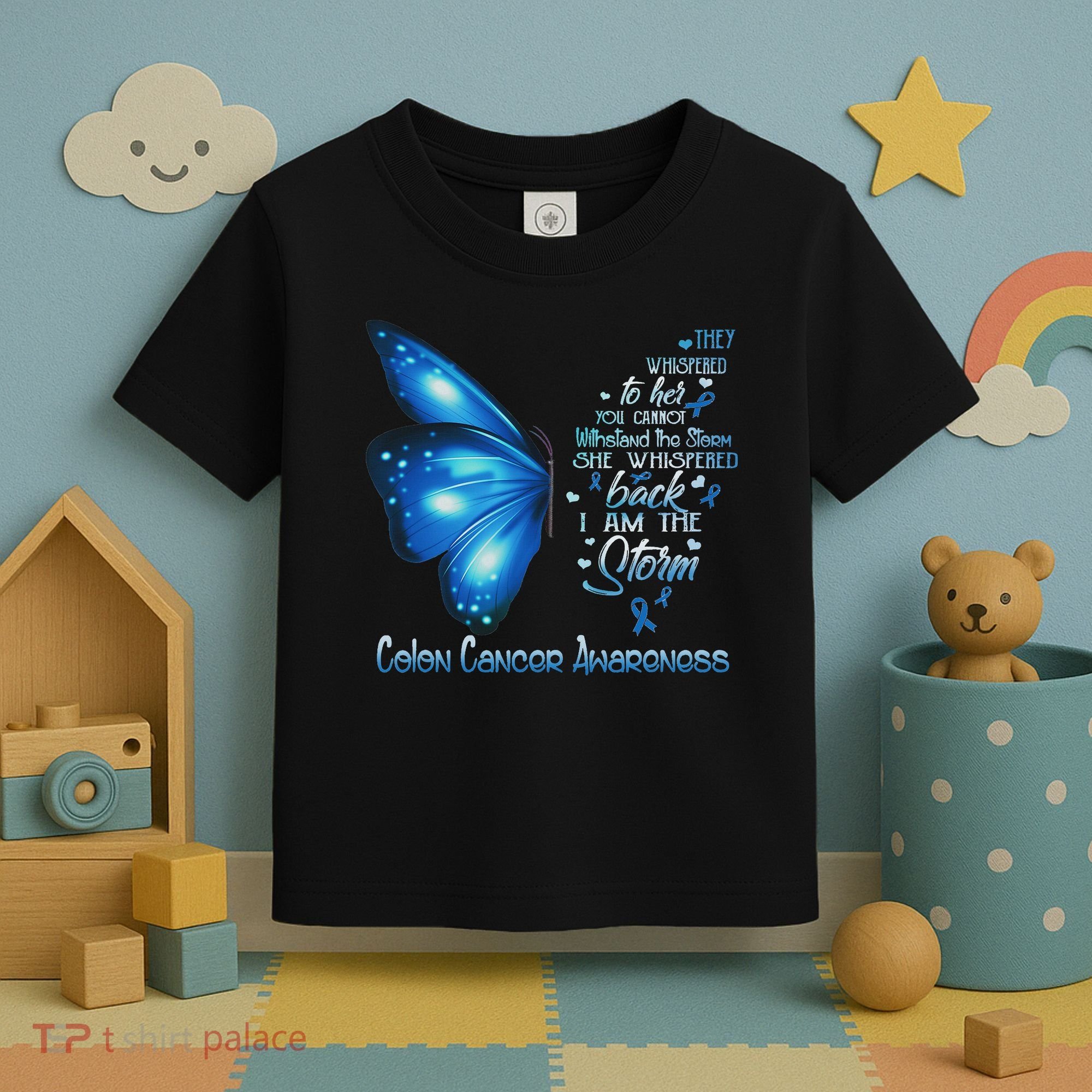 I Am The Storm Colon Cancer Awareness Butterfly Toddler T-Shirt
