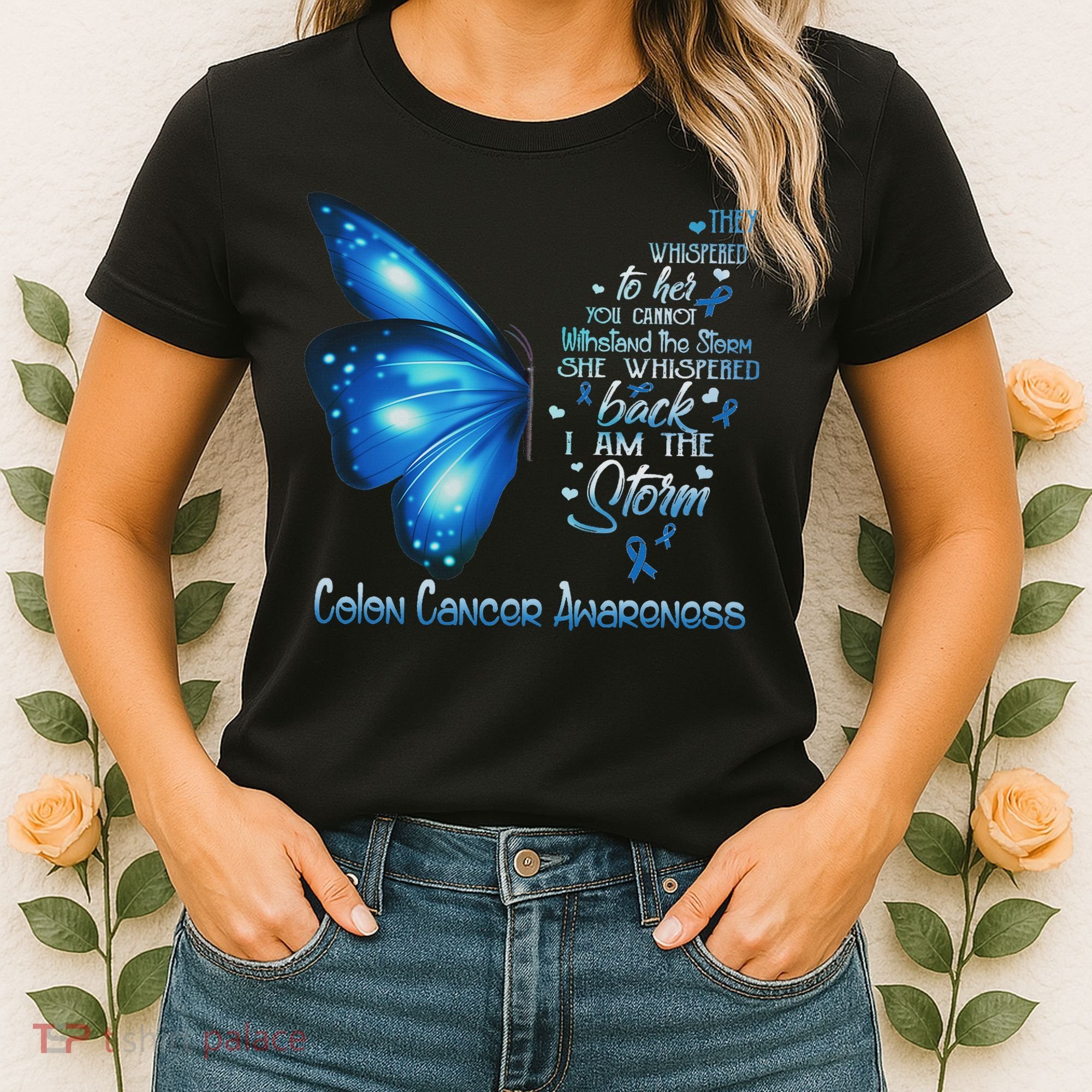 I Am The Storm Colon Cancer Awareness Butterfly Women's T-Shirt