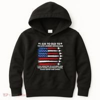 I Am Too Old To Live Under Socialism I Am Addicted Kids Hoodie thumb 0
