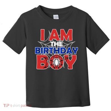 I Am The Birthday Boy Spider Party Toddler T-Shirt