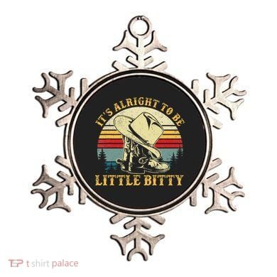 It’S Alright To Be Little Bitty Country Music Ornament