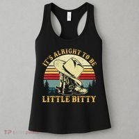 It’S Alright To Be Little Bitty Country Music Women's Tank Top thumb 3