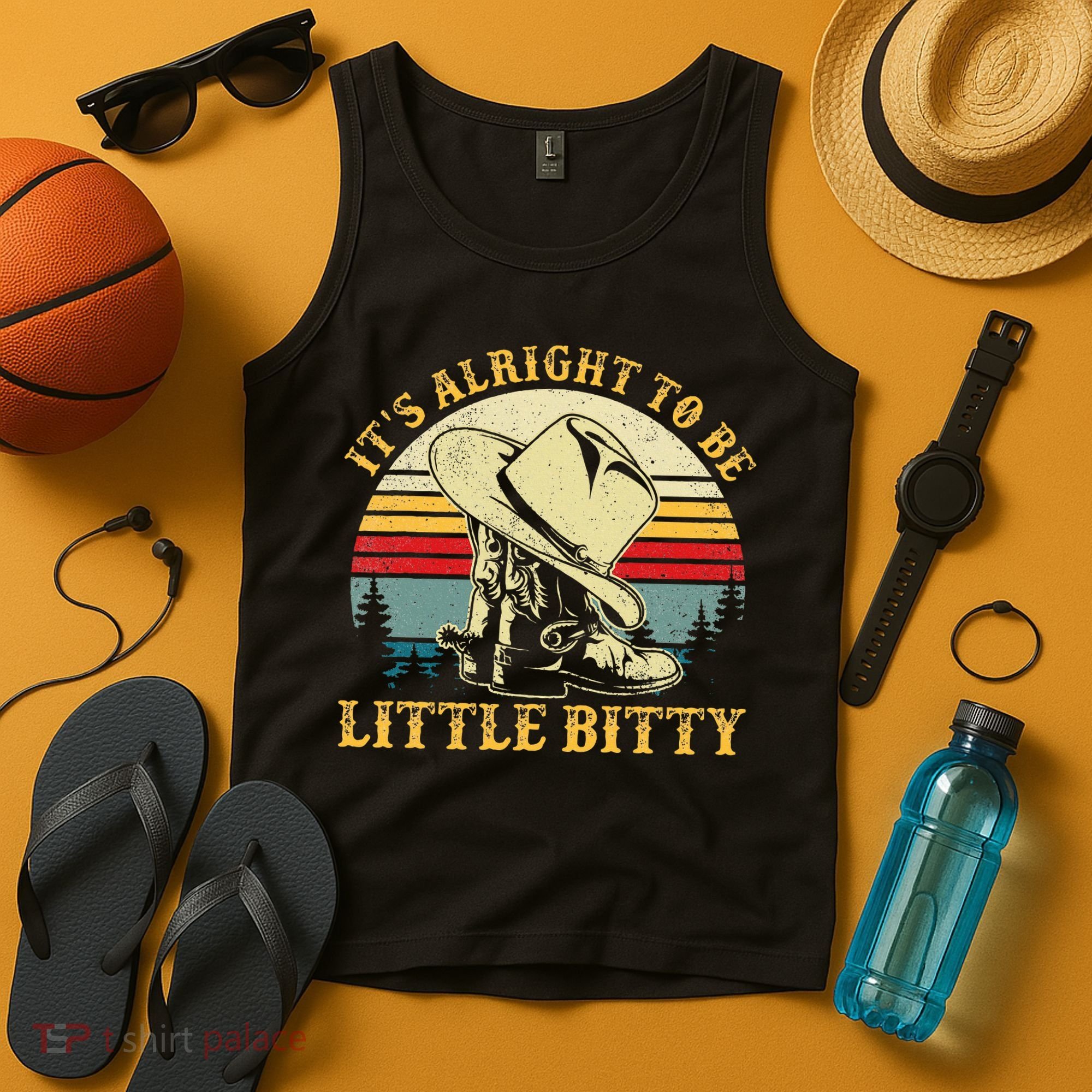 It’S Alright To Be Little Bitty Country Music Tank Top