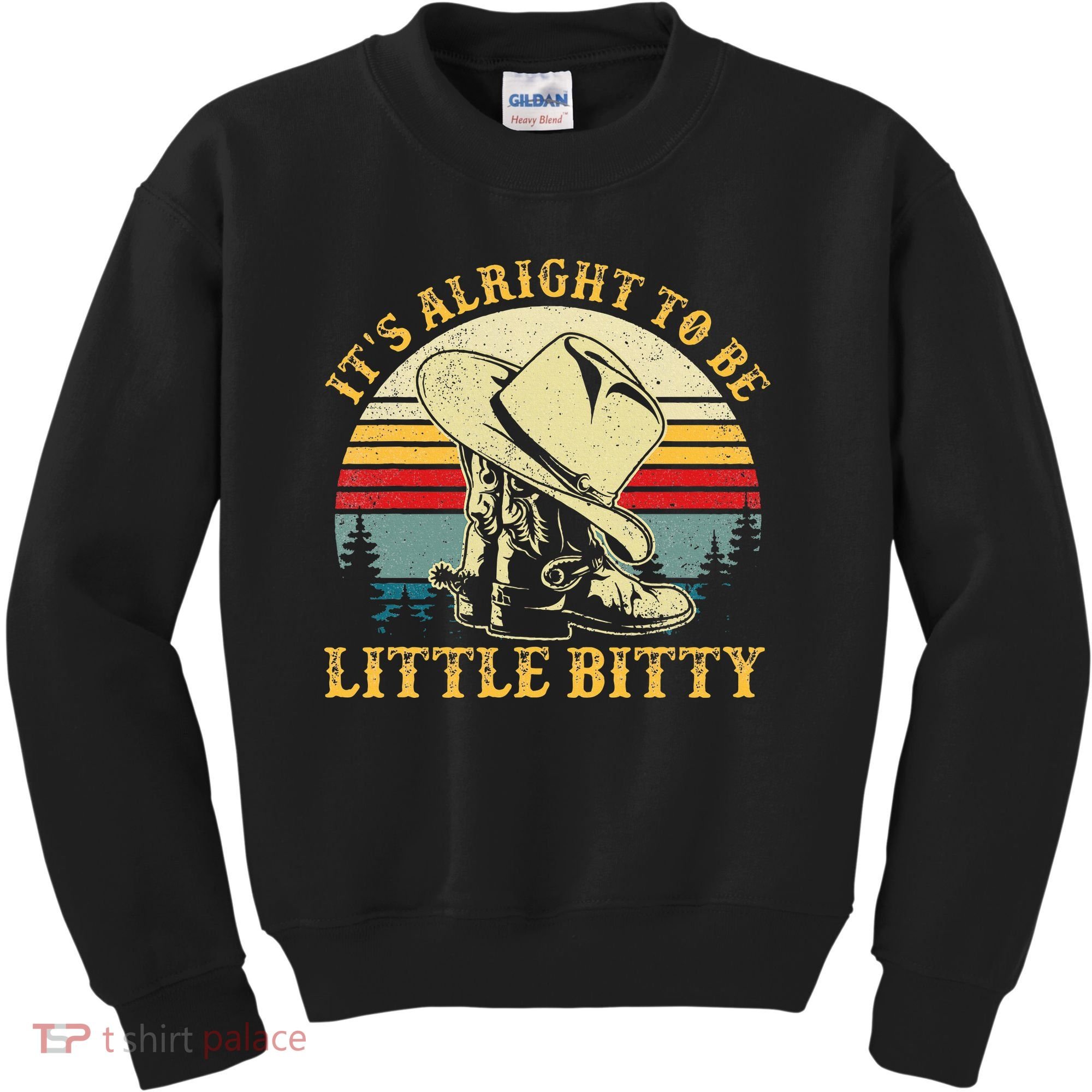 It’S Alright To Be Little Bitty Country Music Kids Sweatshirt