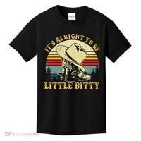 It’S Alright To Be Little Bitty Country Music Kids T-Shirt thumb 0