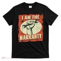I Am The Warranty Workmen Handyman Funny Car Mechanic T-Shirt thumb 0