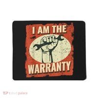 I Am The Warranty Workmen Handyman Funny Car Mechanic Mousepad thumb 0