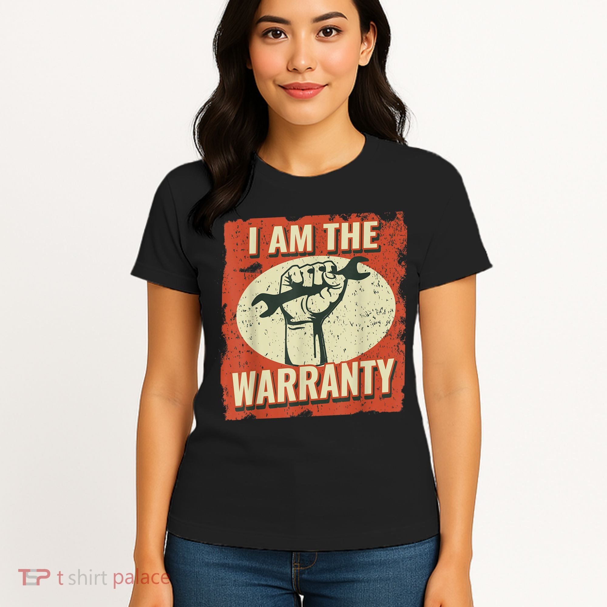 I Am The Warranty Workmen Handyman Funny Car Mechanic Women's T-Shirt