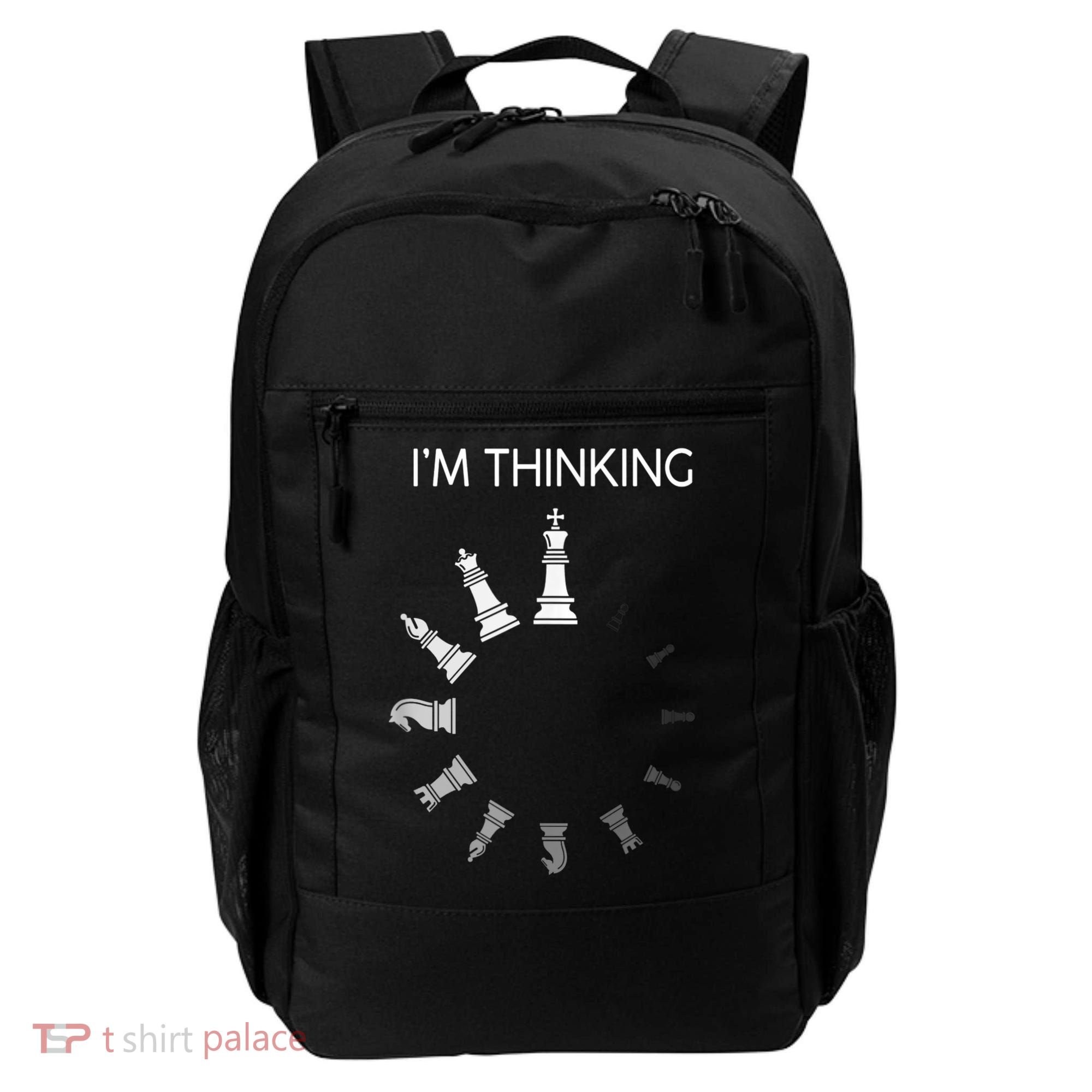 I Am Thinking Chess Pieces I’m Thinking Chess Player Backpack