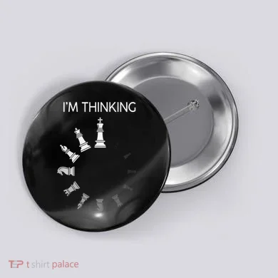 I Am Thinking Chess Pieces I’m Thinking Chess Player Button