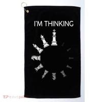 I Am Thinking Chess Pieces I’m Thinking Chess Player Golf Towel thumb 0
