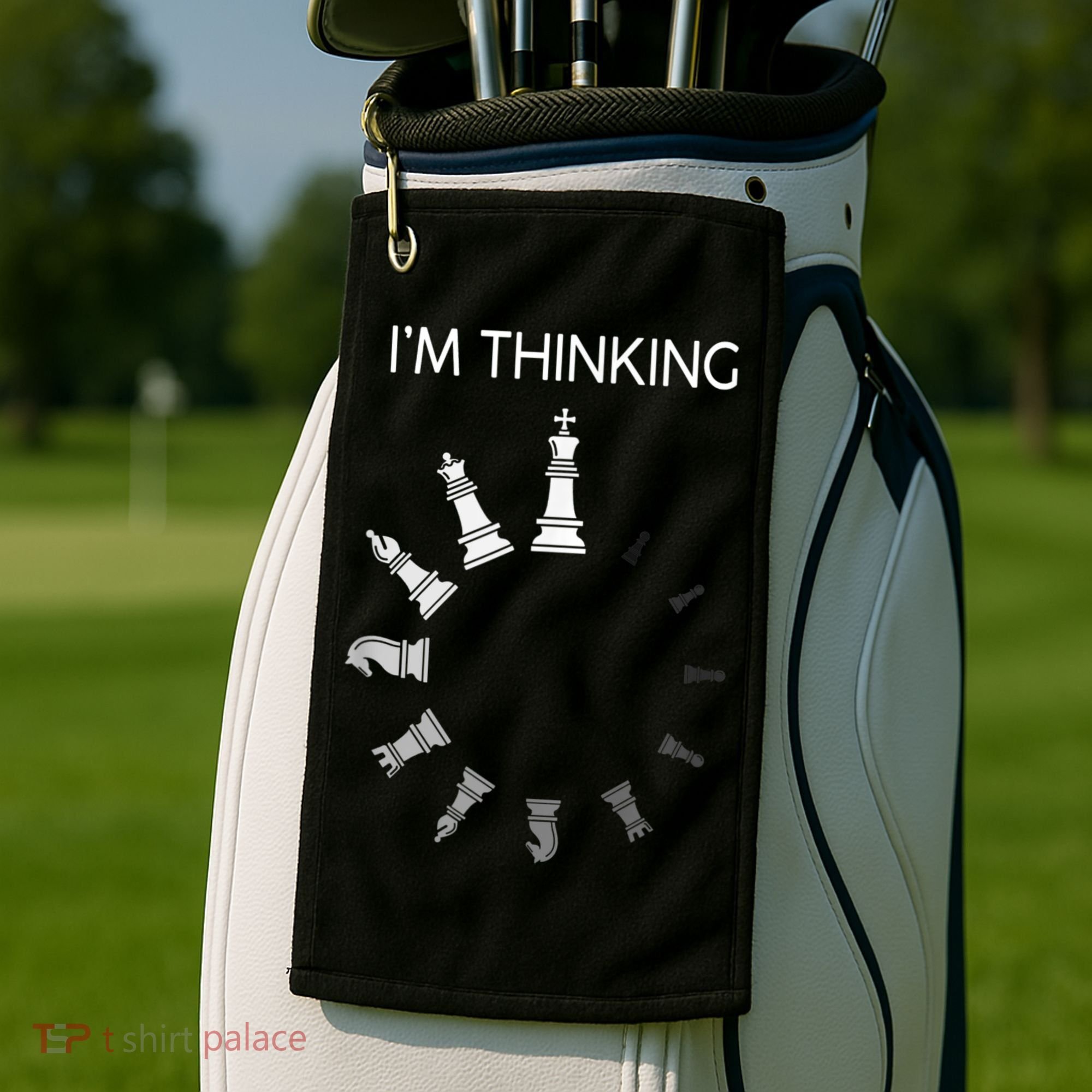 I Am Thinking Chess Pieces I’m Thinking Chess Player Golf Towel