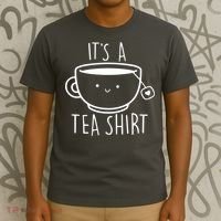 ItS A Tea Shirt Funny Tea Lover T-Shirt thumb 3