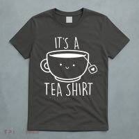 ItS A Tea Shirt Funny Tea Lover T-Shirt thumb 5