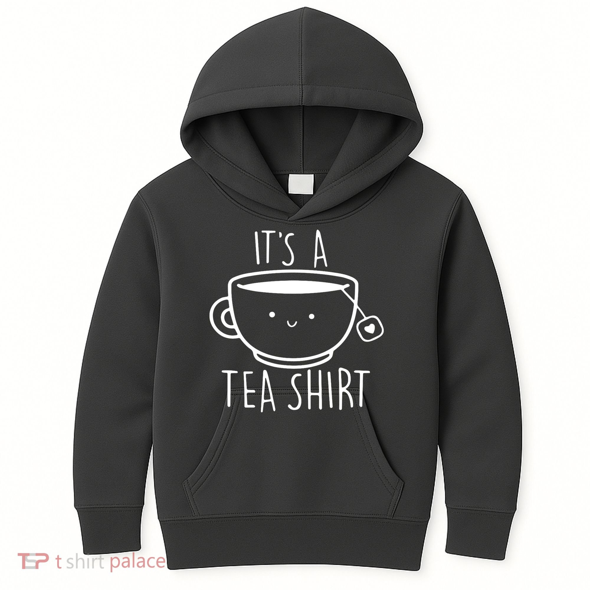 ItS A Tea Shirt Funny Tea Lover Kids Hoodie