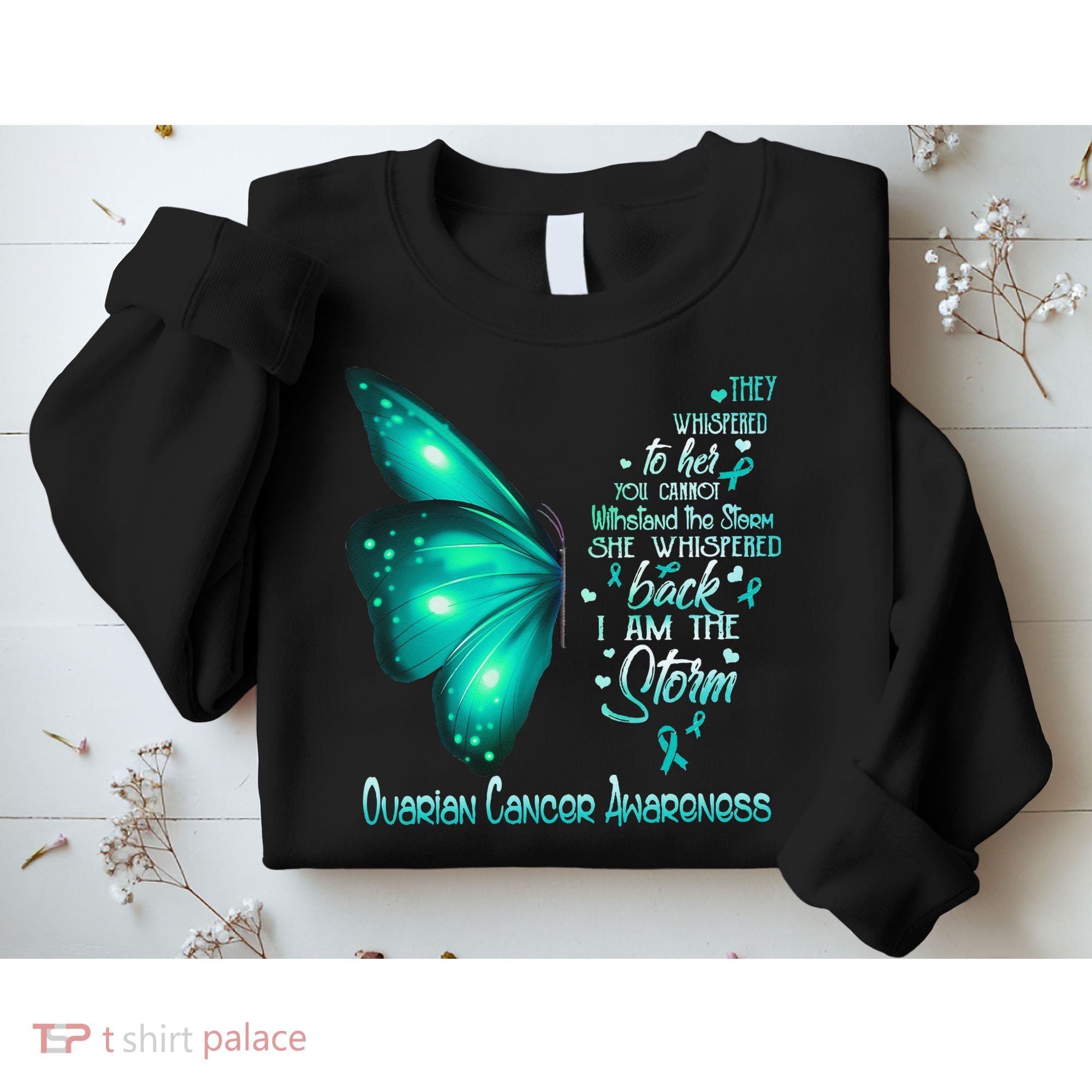 I Am The Storm Ovarian Cancer Awareness Butterfly Sweatshirt