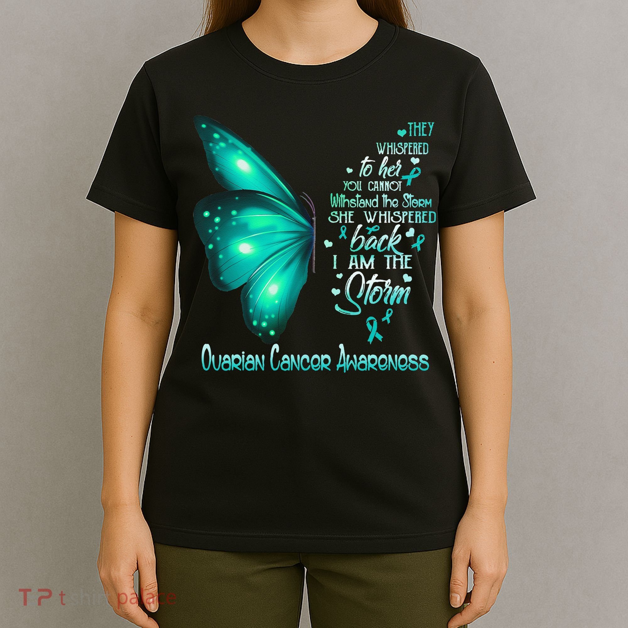 I Am The Storm Ovarian Cancer Awareness Butterfly T-Shirt