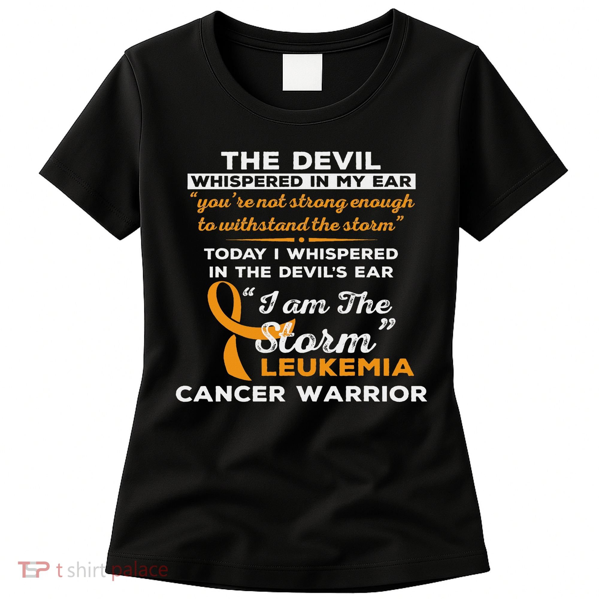 I Am The Storm Leukemia Cancer Warrior Women's T-Shirt