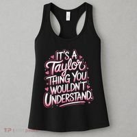 Its A Taylor Thing You Wouldnt Understand Women's Tank Top thumb 3