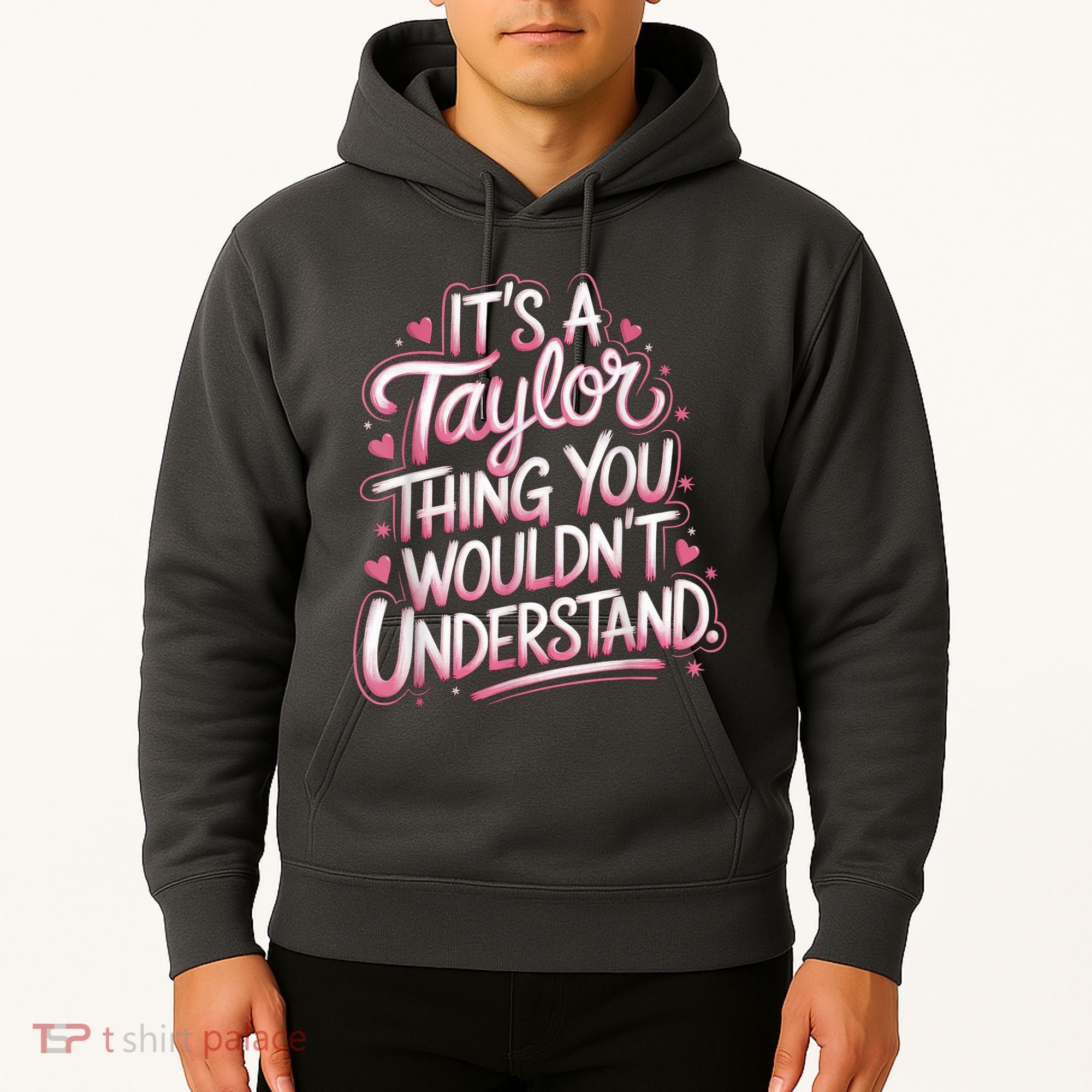 Its A Taylor Thing You Wouldnt Understand Hoodie