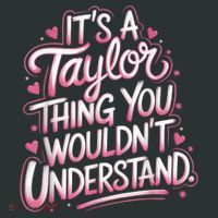 Its A Taylor Thing You Wouldnt Understand Mousepad thumb 1