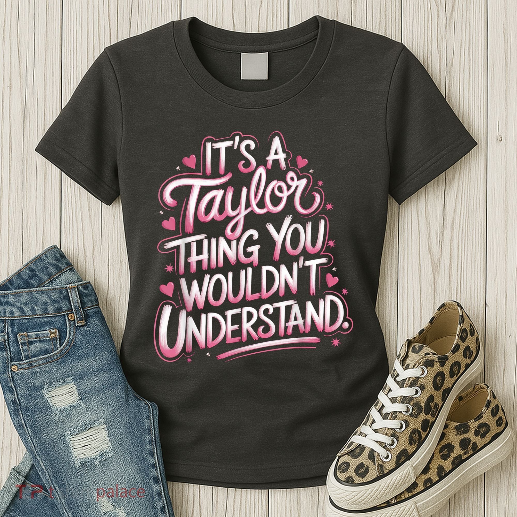 Its A Taylor Thing You Wouldnt Understand Women's T-Shirt