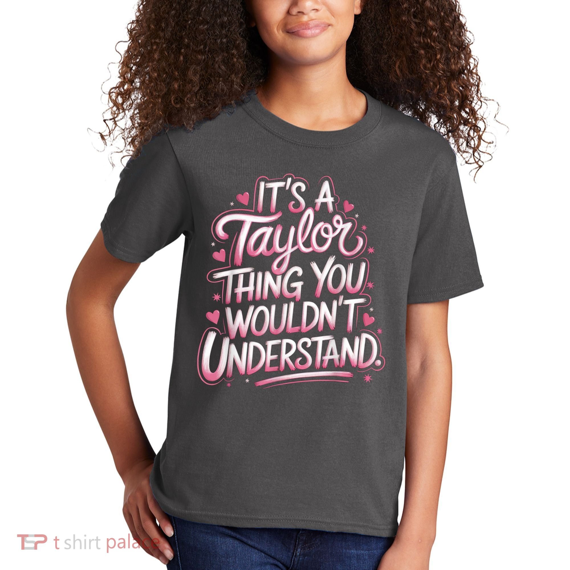 Its A Taylor Thing You Wouldnt Understand Kids T-Shirt