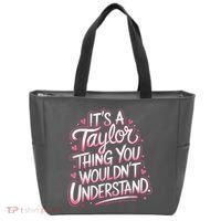 Its A Taylor Thing You Wouldnt Understand Tote Bag thumb 0