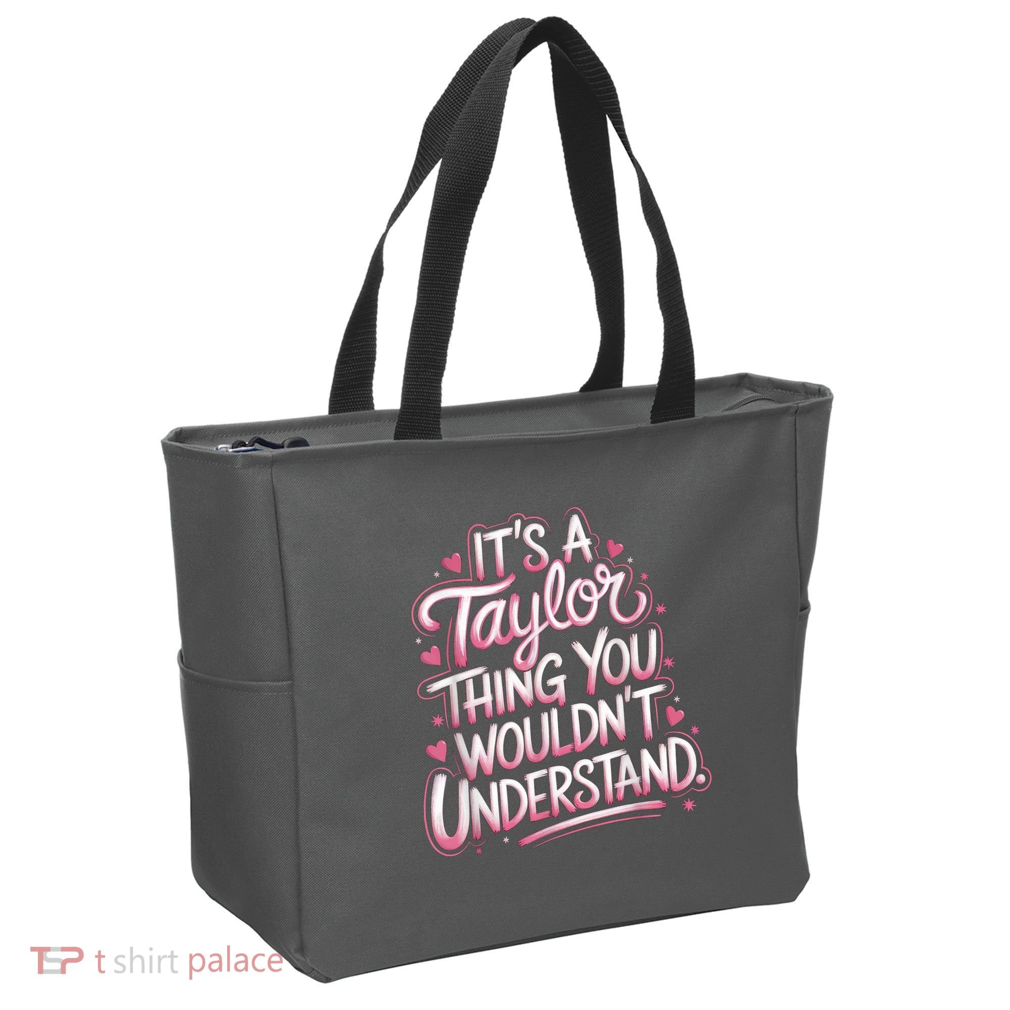 Its A Taylor Thing You Wouldnt Understand Tote Bag