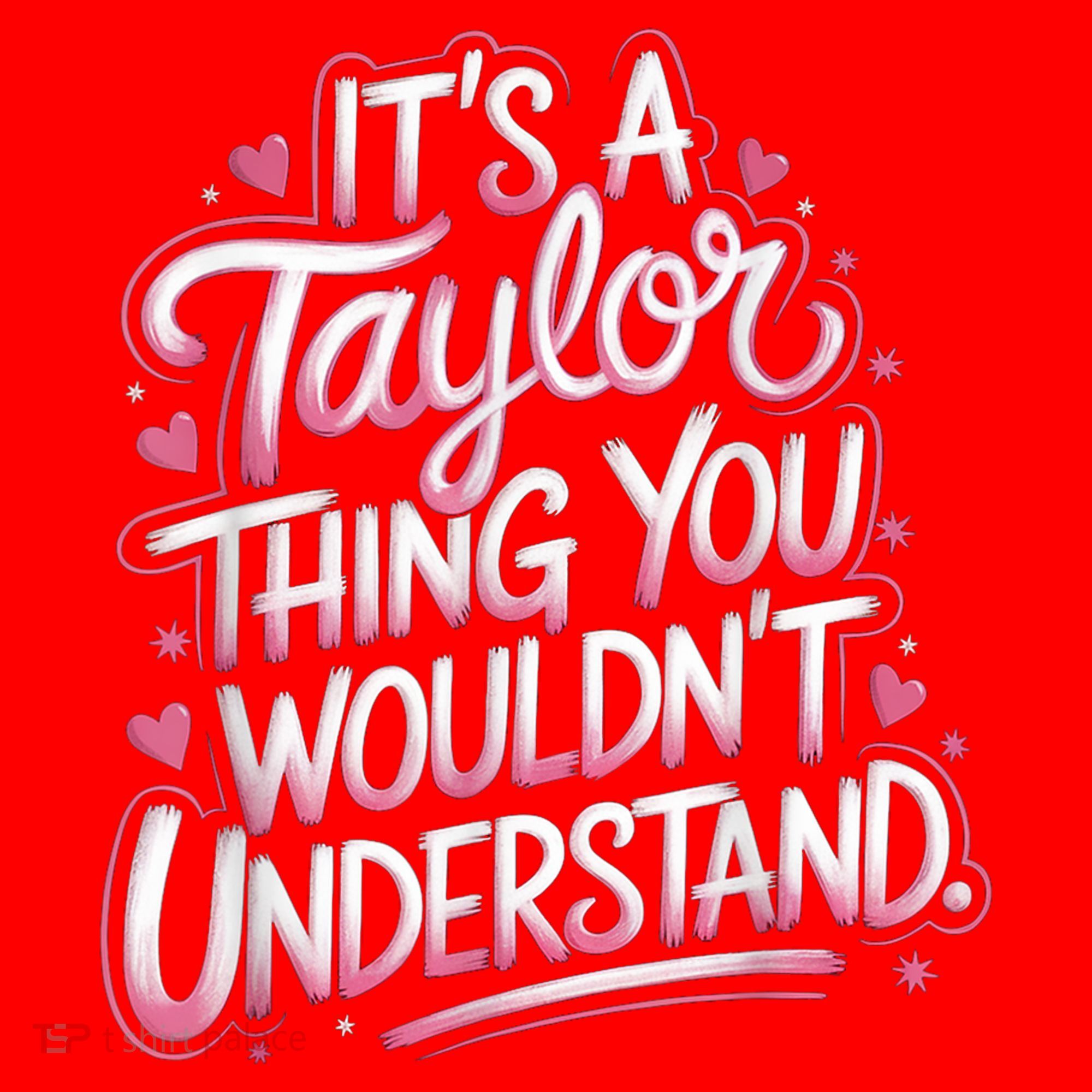 Its A Taylor Thing You Wouldnt Understand Santa Hat