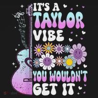 ItS A Taylor Vibe You WouldnT Get It Apron thumb 3