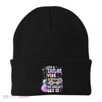 ItS A Taylor Vibe You WouldnT Get It Beanie thumb 0