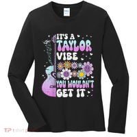 ItS A Taylor Vibe You WouldnT Get It Women's Long Sleeve Shirt thumb 0