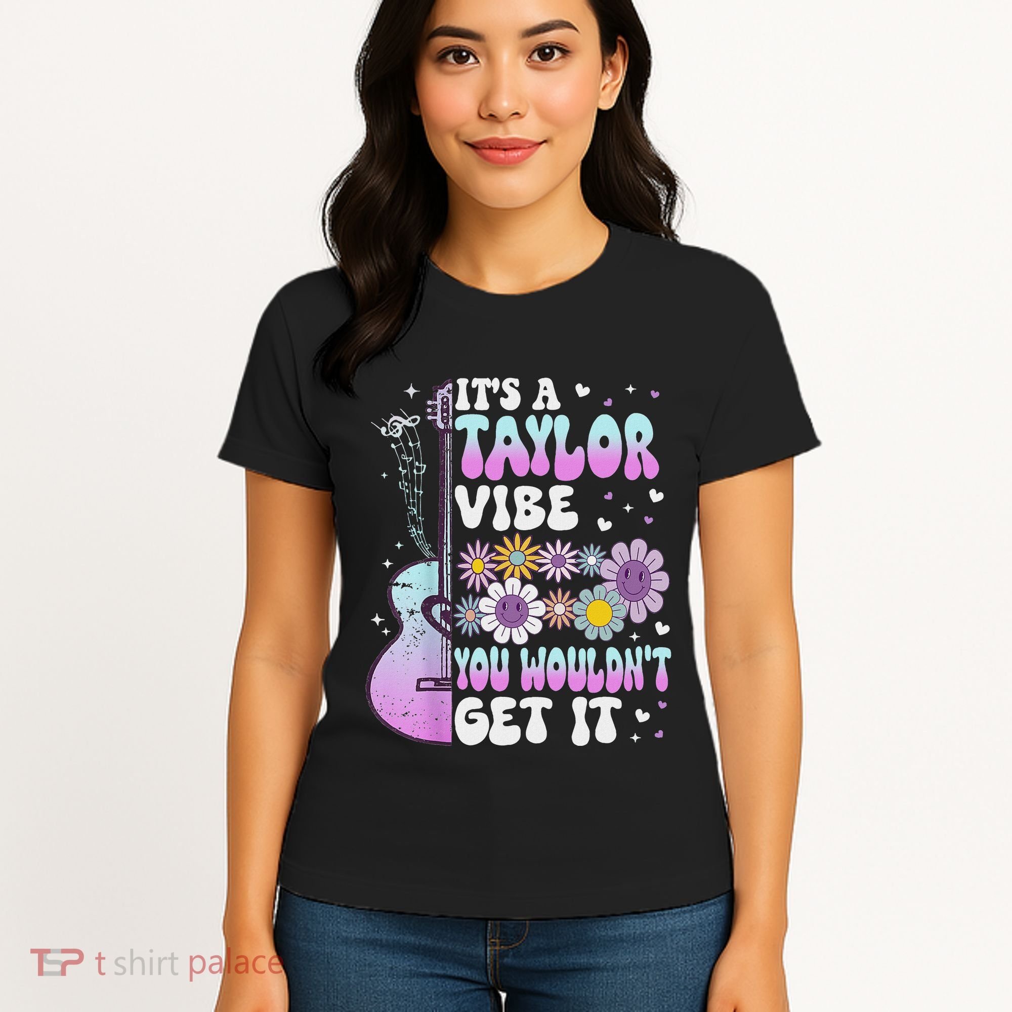 ItS A Taylor Vibe You WouldnT Get It Women's T-Shirt
