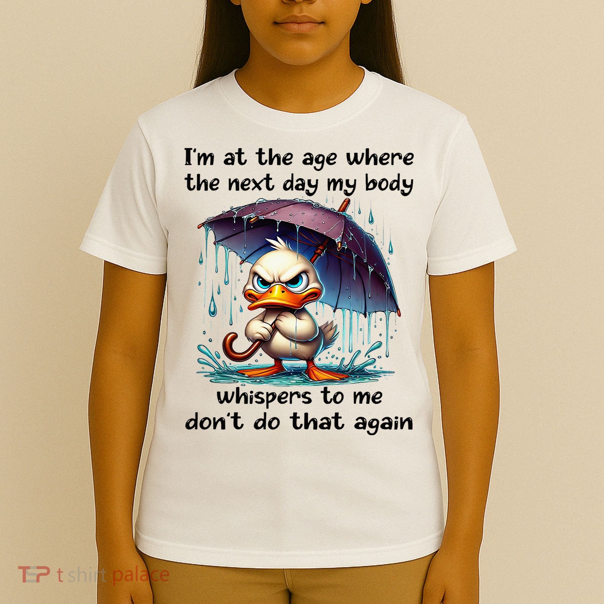 I'm At The Age Where The Next Day My Body Whispers To Me T-Shirt