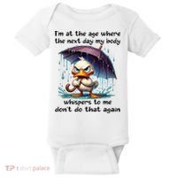 I'm At The Age Where The Next Day My Body Whispers To Me Baby Bodysuit thumb 0