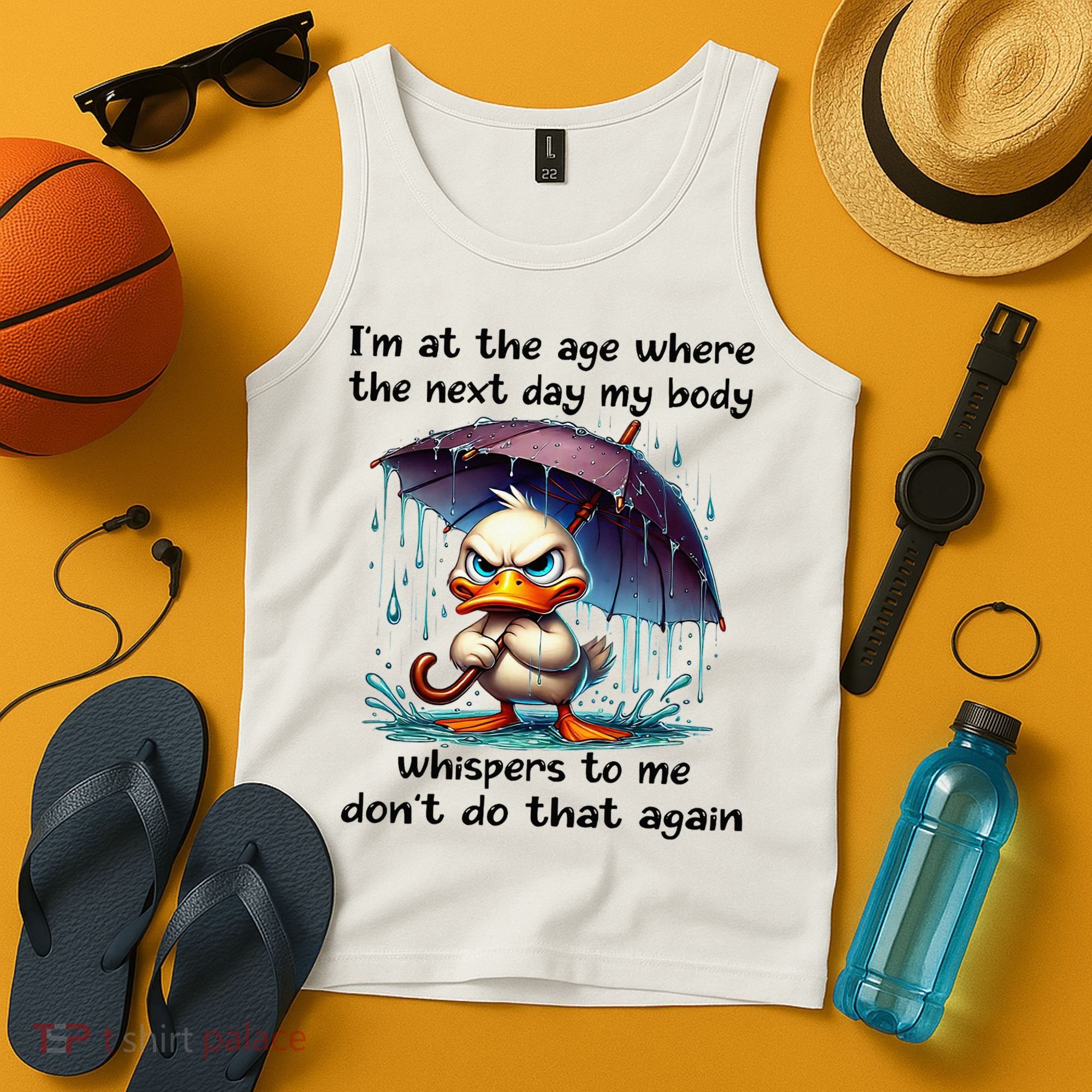 I'm At The Age Where The Next Day My Body Whispers To Me Tank Top