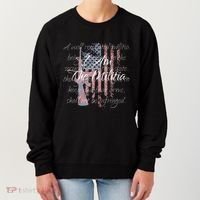 I Am The Militia Pro 2nd Amendment Proud American Flag Gift Women's Sweatshirt thumb 0