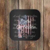I Am The Militia Pro 2nd Amendment Proud American Flag Gift Coaster thumb 0