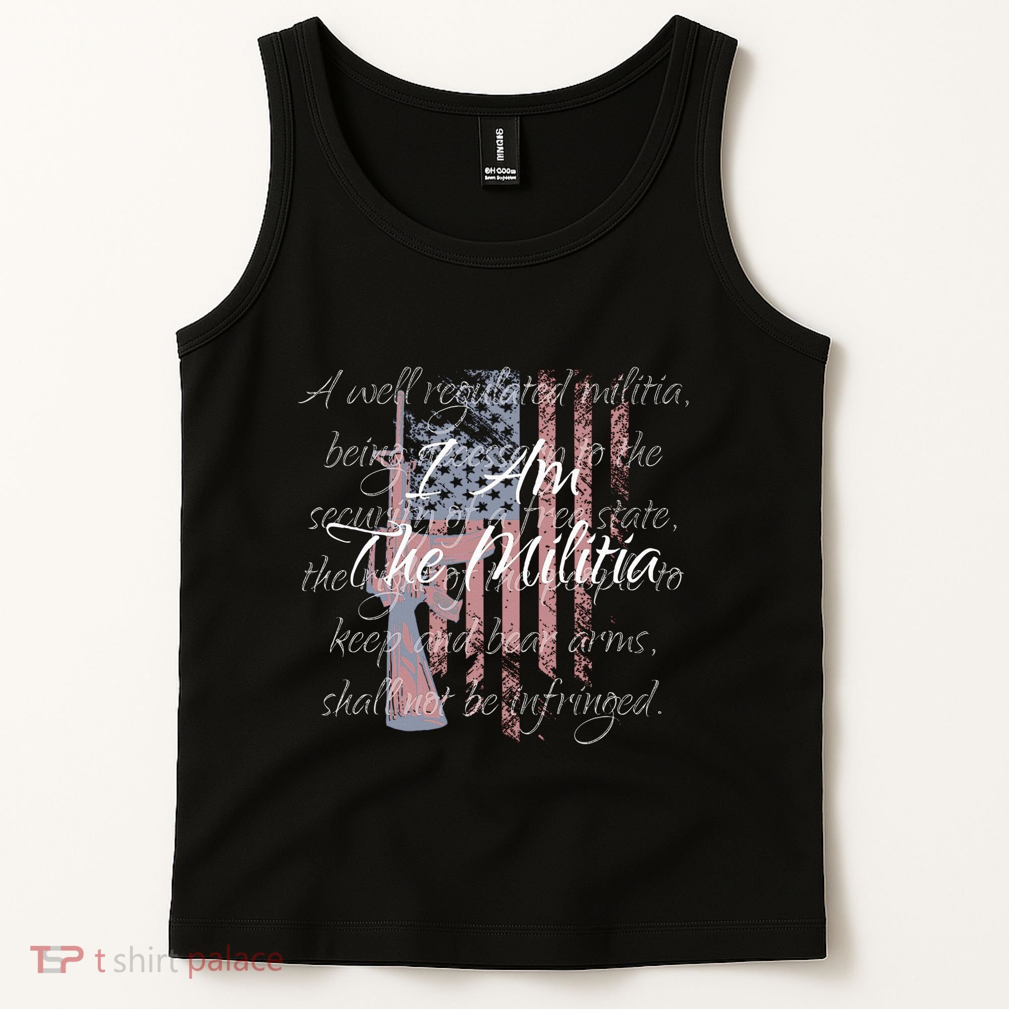 I Am The Militia Pro 2nd Amendment Proud American Flag Gift Tank Top