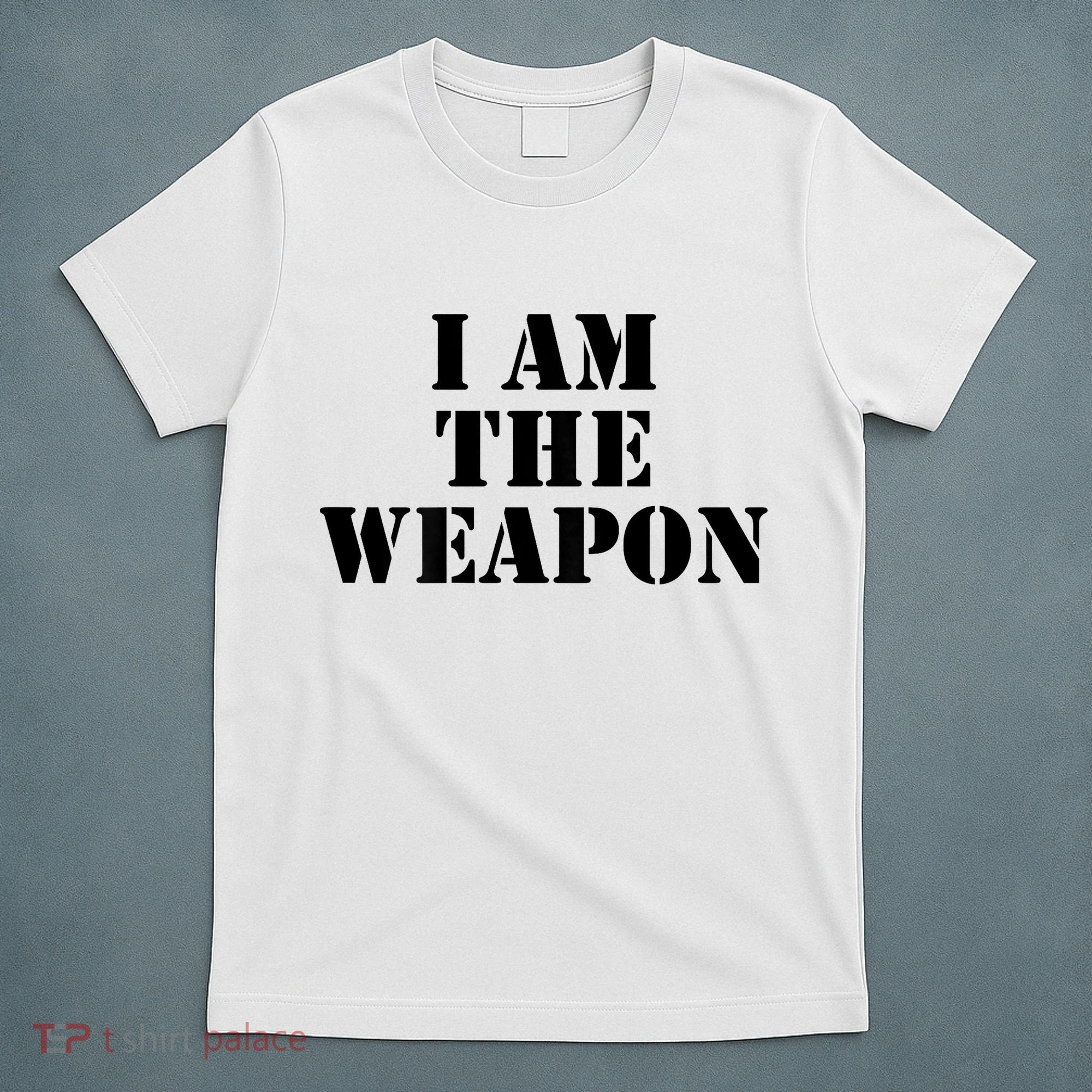 I Am The Weapon Hands OFF Protest  T-Shirt