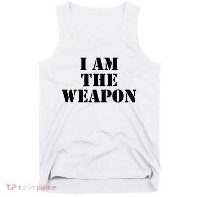 I Am The Weapon Hands OFF Protest  Tank Top