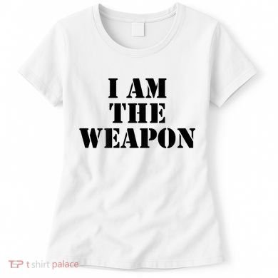 I Am The Weapon Hands OFF Protest  Women's T-Shirt