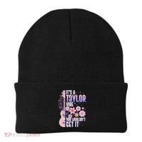 It's A Taylor Vibe You Wouldn't Get It Beanie thumb 0