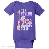 It's A Taylor Vibe You Wouldn't Get It Baby Bodysuit thumb 0