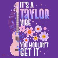 It's A Taylor Vibe You Wouldn't Get It Baby Bodysuit thumb 2